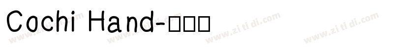 Cochi Hand字体转换